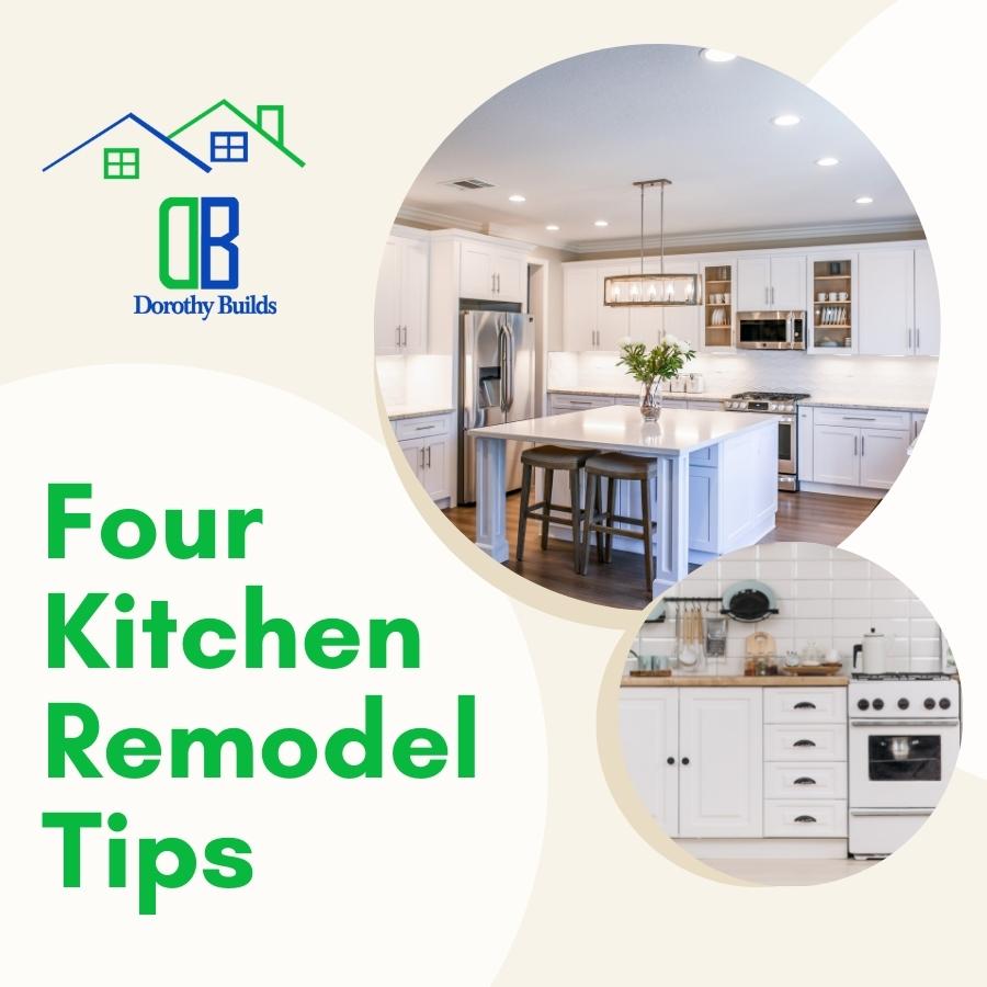 Four Kitchen Remodel Tips